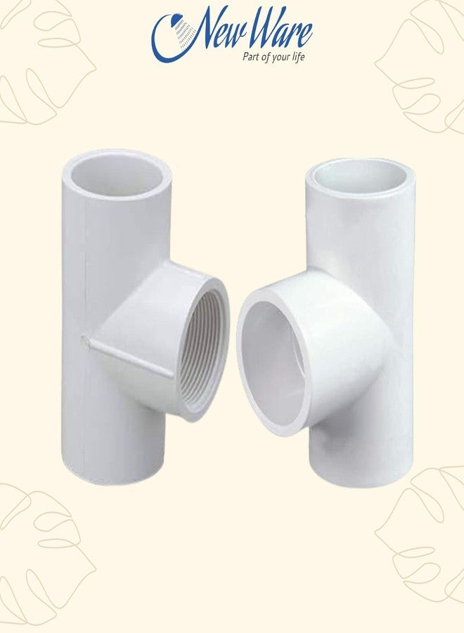 New Ware UPVC Plain Tee 1 Inch | 3-Way 90 Degree Pipe Fitting Joint | Lead & Harm-Free Plumbing Connector | Pack of 5 - Image 5